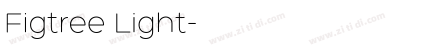 Figtree Light字体转换